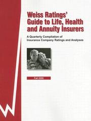 Cover of: Weiss Ratings' Guide to Life, Health and Annuity Insurers: Fall 2006 : A Quarterly Compilation of Insurance Company Ratings and Analyses (Weiss Ratings' Guide to Life, Health, and Annuity Insurers)