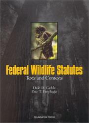 Cover of: Federal Wildlife Statutes | Dale Goble