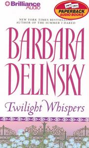 Cover of: Twilight Whispers (Delinsky, Barbara (Spoken Word)) | 