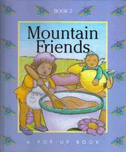 Cover of: Mountain Friends (A POP-UP BOOK, BOOK 2) | 
