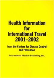 Health Information for International Travel, 2001-2002 (Health Information for International Travel) by Centers for Disease Control and Preventi