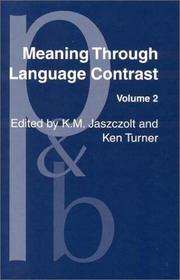 Cover of: Meaning Through Language Contrast (Pragmatics and Beyond New Series) by 