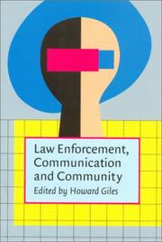 Cover of: Law Enforcement, Communication and Community by Howard Giles