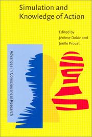 Cover of: Simulation and Knowledge of Action (Advances in Consciousness Research)