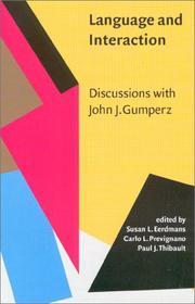 Cover of: Language and Interaction: Discussions With John J. Gumperz