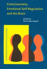 Cover of: Consciousness, Emotional Self-Regulation and the Brain (Advances in Consciousness Research)