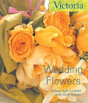 Cover of: Wedding Flowers (Victoria Magazine) | Allison Kyle Leopold