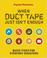 Cover of: Popular Mechanics When Duct Tape Just Isn't Enough