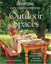 Cover of: Country Living Easy Transformations: Outdoor Spaces: Backyards, Decks, Patios, Porches & Terraces (Easy Transformations)
