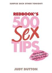 Cover of: Redbook's 500 Sex Tips: How to Make Sex Exciting, Satisfying, & Fun