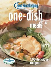 Cover of: Good Housekeeping One-Dish Meals: 100 Delicious Recipes (Good Housekeeping)