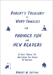 Cover of: Robert's Treasury of Word Families for Phonics Fun for New Readers: A Fast Track to Mastering the Power of Reading