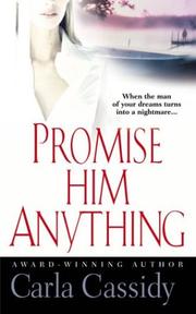 Cover of: Promise him anything