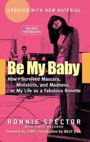 Be my baby by Ronnie Spector with Vince Waldron