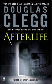 Cover of: Afterlife by Douglas Clegg