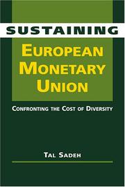 Cover of: Sustaining European Monetary Union: Confronting the Cost of Diversity (Studies on the European Polity)