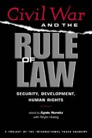 Cover of: Civil War And The Rule Of Law: Security, Development, Human Rights