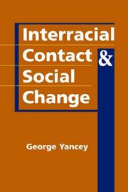 Cover of: Interracial Contact and Social Change