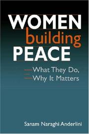 Women Building Peace by Sanam Naraghi Anderlini