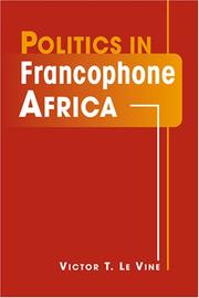 Cover of Politics in Francophone Africa