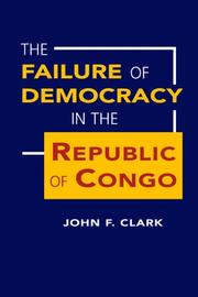 Cover of: The Failure of Democracy in the Republic of Congo