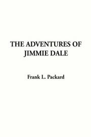 Cover of: The Adventures of Jimmie Dale by Frank L. Packard, Frank L. Packard