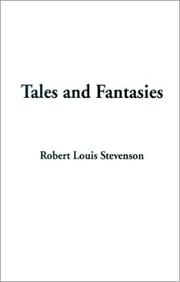 Cover of: Tales and Fantasies by Robert Louis Stevenson