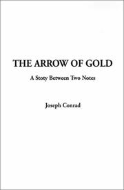 Cover of: The Arrow of Gold by Joseph Conrad