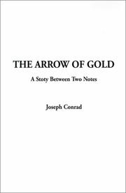 Cover of: The Arrow of Gold by Joseph Conrad