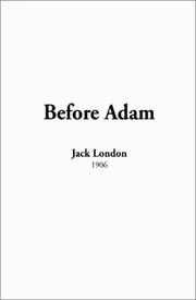 Cover of: Before Adam by Jack London, Jack London