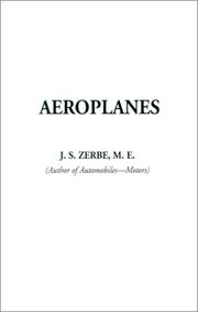 Cover of: Aeroplanes | J. S. Zerbe