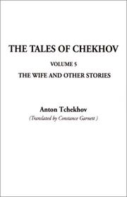 Cover of: The Tales of Chekhov (Tales of Chekhov (Indypublish Paperback)) by Антон Павлович Чехов, Constance Black Garnett