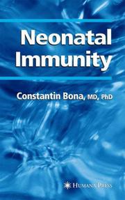 Neonatal Immunity (Contemporary Immunology) by Constantin Bona