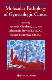 Cover of: Molecular Pathology of Gynecologic Cancer (Current Clinical Oncology)