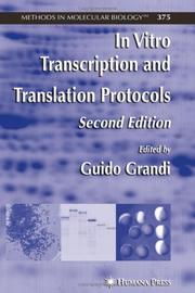 In Vitro Transcription and Translation Protocols by Guido Grandi