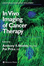 Cover of: In Vivo Imaging of Cancer Therapy (Cancer Drug Discovery and Development)