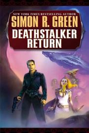 Deathstalker return by Simon R. Green