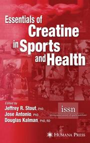Cover of: Essentials of Creatine in Sports and Health by 