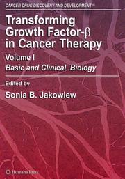 Transforming Growth Factor-Beta in Cancer Therapy by Sonia Jakowlew