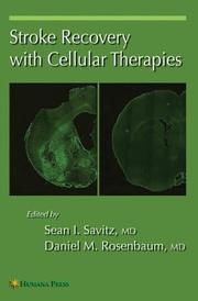 Cover of: Stroke Recovery with Cellular Therapies (Current Clinical Neurology)