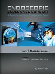 Cover of: Endoscopic Skull Base Surgery by Hrayr K. Shahinian