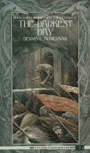 Cover of: The Darkest Day (Iron Tower Trilogy) by Dennis L. McKiernan