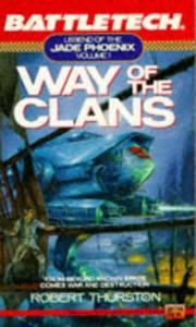 Cover of: Way of the Clans | Robert Thurston