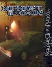 Cover of: WoD Midnight Roads (World of Darkness)