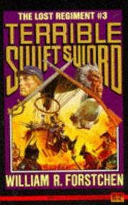 Cover of: Terrible Swift Sword (Lost Regiment #3) by William R. Forstchen