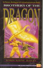 Cover of: Brothers of the Dragon by Robin Wayne Bailey