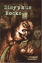 Cover of: Sisyphus Rocks by Michael Sinclair
