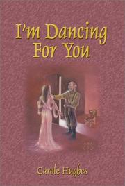 Cover of: I'm Dancing for You