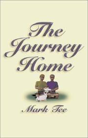 Cover of: The Journey Home by Mark Tee