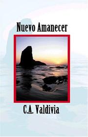 Cover of: Nuevo Amanecer | C. A. Valdivia